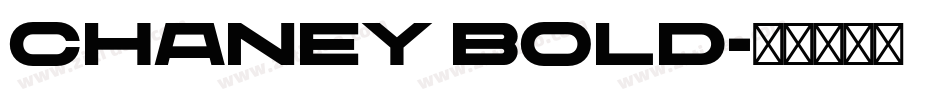Chaney Bold字体转换